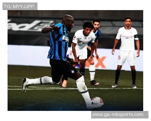 塞维利亚与国际米兰的对决是否为本赛季的巅峰决赛